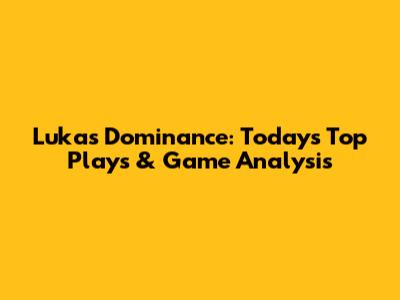 Luka's Dominance: Today's Top Plays & Game Analysis