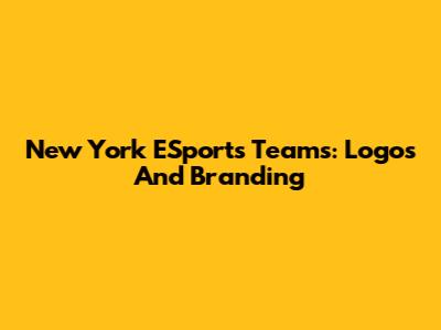 New York ESports Teams: Logos And Branding